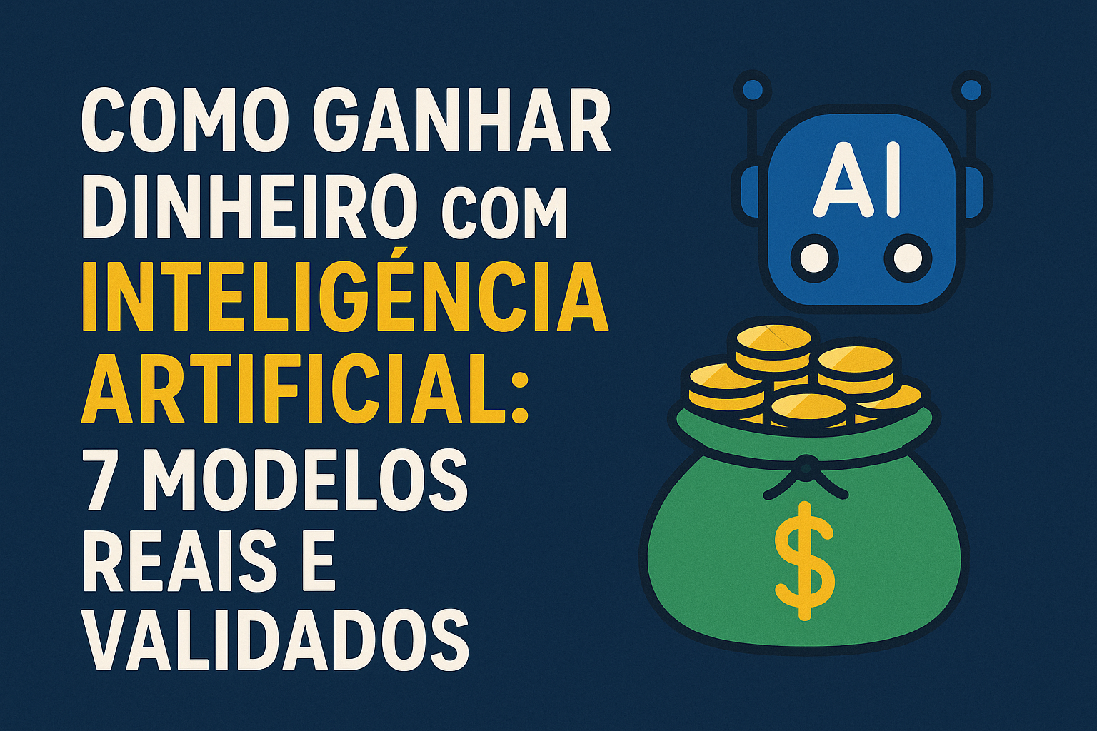 como ganhar dinheiro com IA