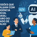 profissões que trabalham com inteligência artificial no Brasil