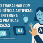 como trabalhar com inteligência artificial pela internet