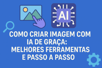 criar imagem com ia de graça